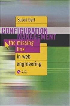 Hardcover Configuration Management The Missing link inf Web Engineering Book