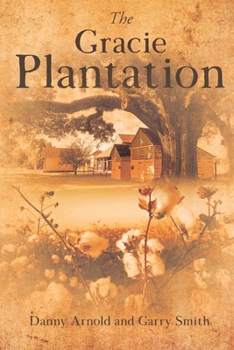 Paperback The Gracie Plantation Book