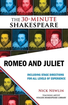 Romeo and Juliet: The 30-Minute Shakespeare - Book  of the 30-Minute Shakespeare