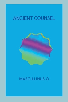 Ancient Counsel