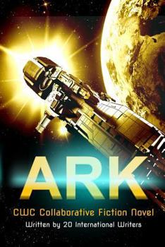Paperback Ark: CWC Collaborative Novel Book