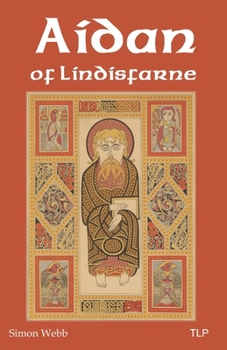 Paperback Aidan of Lindisfarne Book