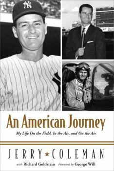 Hardcover An American Journey: My Life on the Field, in the Air, and on the Air Book