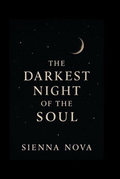 Paperback The Darkest Night of the Soul Book