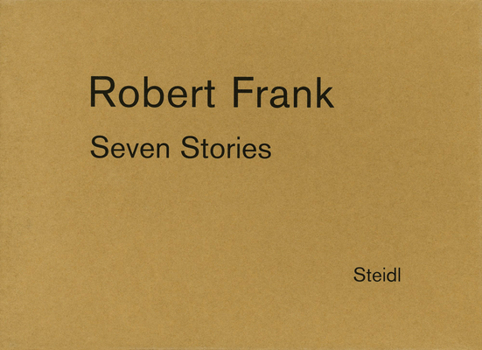 Paperback Robert Frank: Seven Stories Book