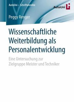 Paperback Wissenschaftliche Weiterbildung ALS Personalentwicklung [German] Book