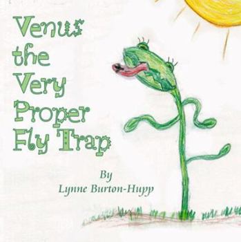 Paperback Venus the Very Proper Fly Trap Book