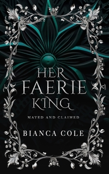 Paperback Her Faerie King: A Faerie Royalty Paranormal Romance Book