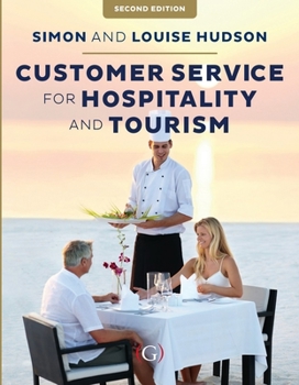 Paperback Customer Service for Hospitality and Tourism 2nd edition Book