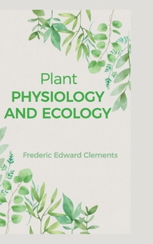 Hardcover Plant Physiology and Ecology Book