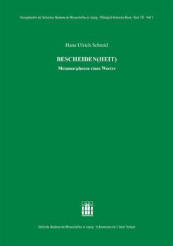 Paperback Bescheiden(heit): Metamorphosen Eines Wortes [German] Book
