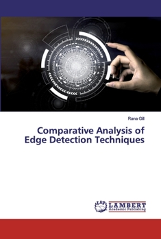 Paperback Comparative Analysis of Edge Detection Techniques Book