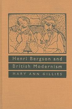 Paperback Henri Bergson and British Modernism Book