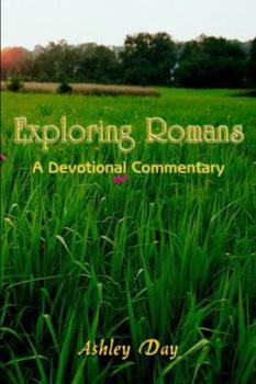 Paperback Exploring Romans: A Devotional Commentary Book