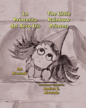 Hardcover La Princesita del Arco Iris * the Little Rainbow Princess [Spanish] [Large Print] Book