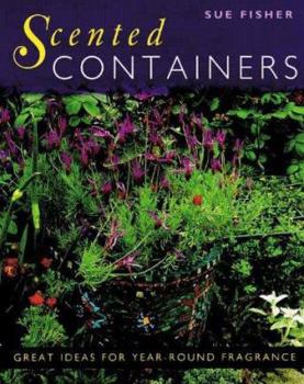 Paperback Scented Containers: Easy Ideas for Year-Round Fragrance Book