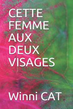 Paperback Cette Femme Aux Deux Visages [French] Book