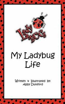 Hardcover My Ladybug Life Book