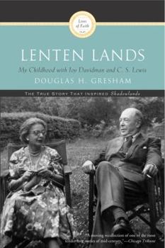 Paperback Lenten Lands: My Childhood with Joy Davidman and C.S. Lewis Book