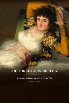 Paperback The Three-Cornered Hat: A Novella Book