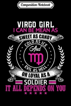 Composition Notebook: Virgo Girl I Can Be Mean Taurus Girl Birthday Journal/Notebook Blank Lined Ruled 6x9 100 Pages
