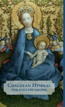 Hardcover Chaldean Hymnal for English Choirs Book