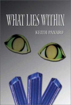 Paperback What Lies Within Book