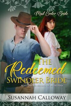 Paperback The Redeemed Swindler Bride Book