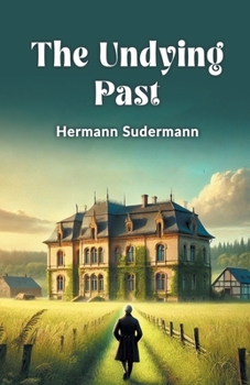 Paperback The Undying Past Book