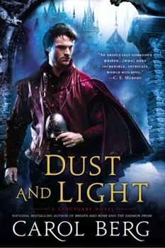 Dust and Light - Book #3 of the Navronne / Sanctuary Universe