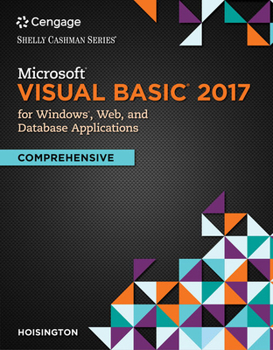 Paperback Microsoft Visual Basic 2017 for Windows, Web, and Database Applications: Comprehensive Book