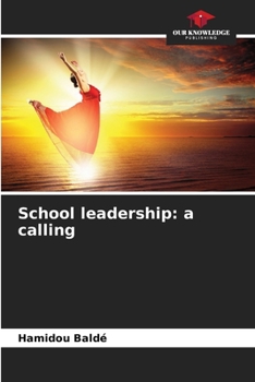 Paperback School leadership: a calling Book
