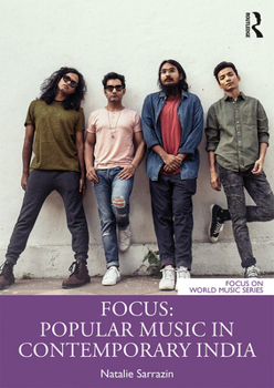 Paperback Focus: Popular Music in Contemporary India Book