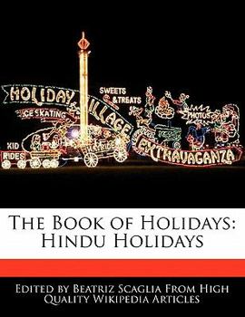 Paperback The Book of Holidays: Hindu Holidays Book