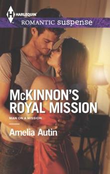 McKinnon's Royal Mission - Book #1 of the Man on a Mission