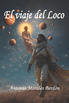 Paperback El viaje del Loco [Spanish] Book
