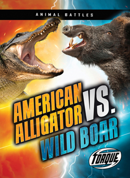 Paperback American Alligator vs. Wild Boar Book