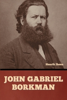 Paperback John Gabriel Borkman Book