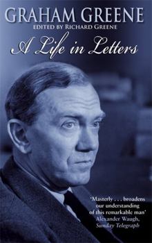 Paperback Graham Greene: A Life In Letters Book