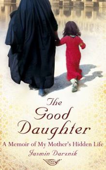 Paperback Good Daughter: A Memoir of My Mother's Hidden Life Book