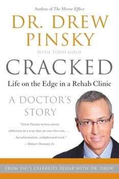 Paperback Cracked: Life on the Edge in a Rehab Clinic Book