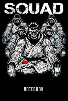 Paperback Notebook: Jiu Jitsu - BJJ Gorilla Squad Notebook-6x9(100 pages)Blank Lined Paperback Journal For Student-Jiu jitsu Notebook for Book