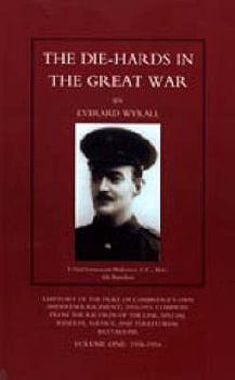 Paperback DIE-HARDS IN THE GREAT WAR (Middlesex Regiment) Book