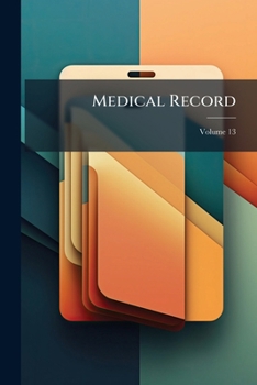 Paperback Medical Record; Volume 13 Book