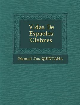 Paperback Vidas de Espa Oles C Lebres [Spanish] Book