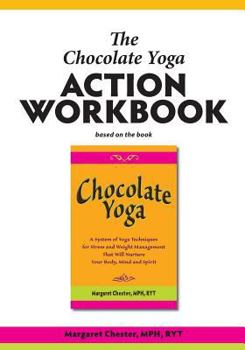 Paperback The Chocolate Yoga Action Workbook Book