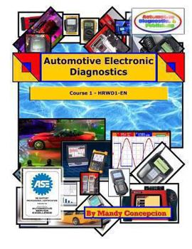 Paperback Automotive Electronic Diagnostics (Course-1) Book