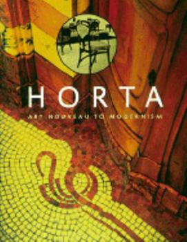 Horta: Art Nouveau to Modernism