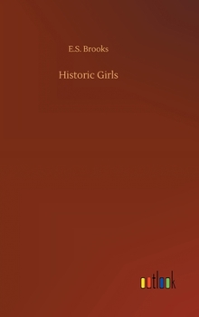 Hardcover Historic Girls Book