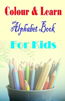 Paperback Color and Learn Alphabet Book for Kids Book